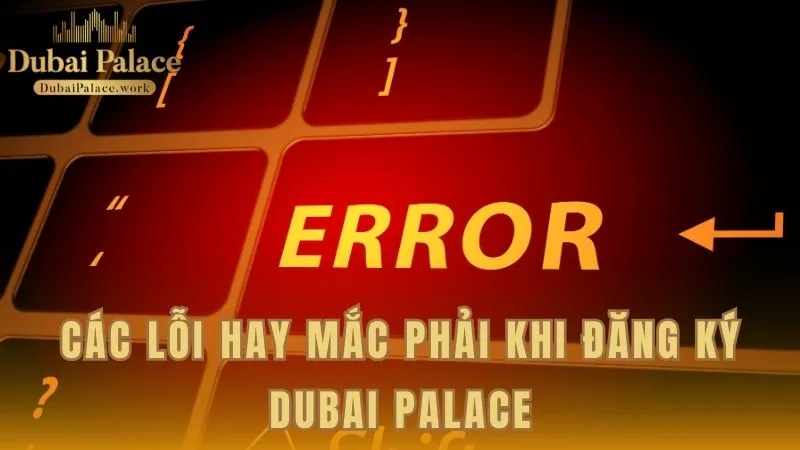 Các sai sót thường thấy khi thực hiện đăng ký
