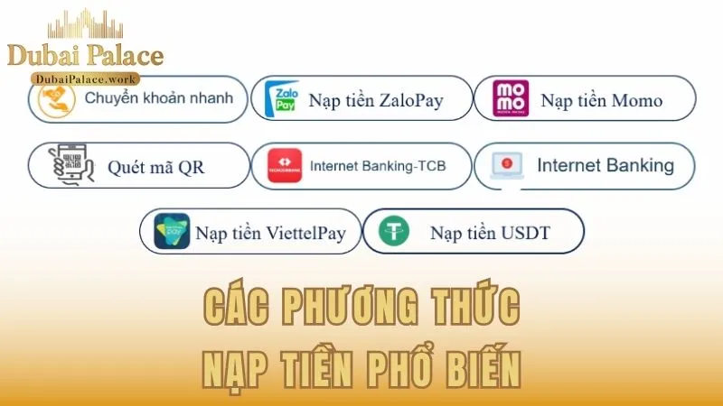 Các cổng thanh toán phổ biến đang có tại Dubai Palace