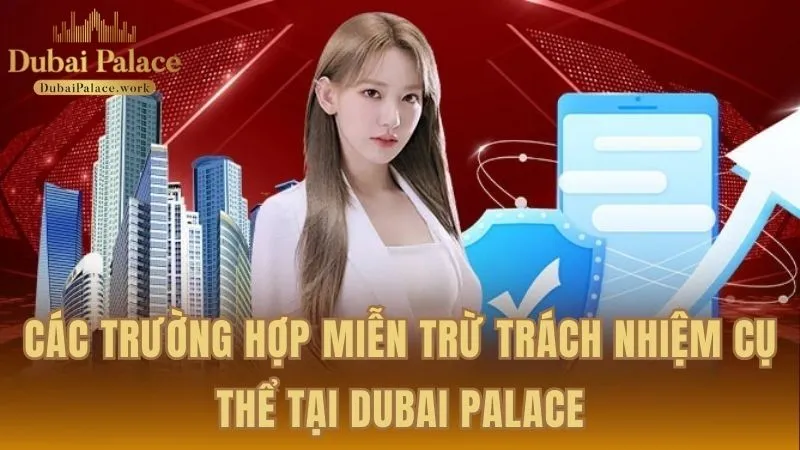 Những tình huống cụ thể được áp dụng Miễn Trừ Trách Nhiệm
