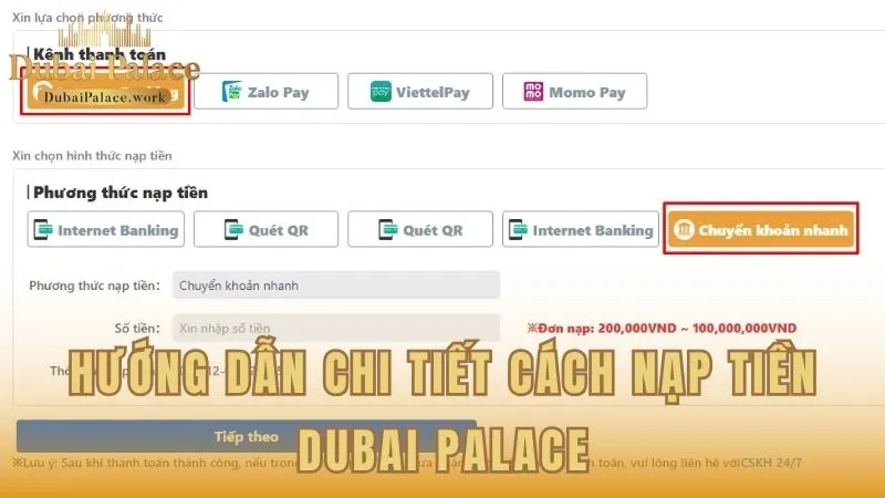 Chỉ dẫn chi tiết cách nạp tiền vào Dubai Palace theo từng bước