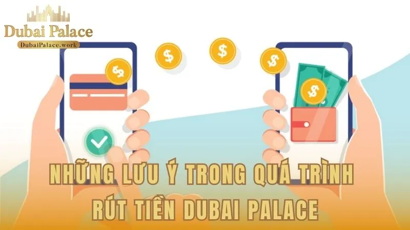 Lưu ý quan trọng để quá trình rút tiền diễn ra suôn sẻ