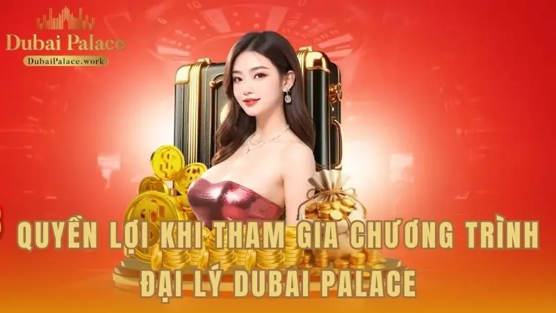 Các quyền lợi hấp dẫn dành cho đối tác đại lý