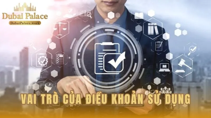 Ý nghĩa của bộ quy định sử dụng tại Dubai Palace